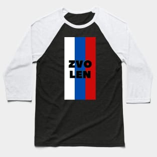 Zvolen City in Slovakian Flag Colors Vertical Baseball T-Shirt